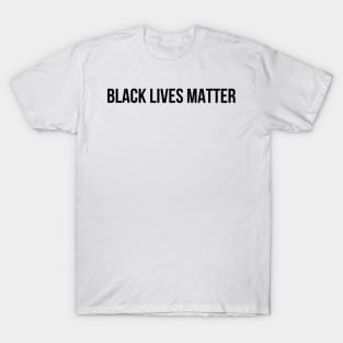 Black Lives Matter 2020 T-Shirt